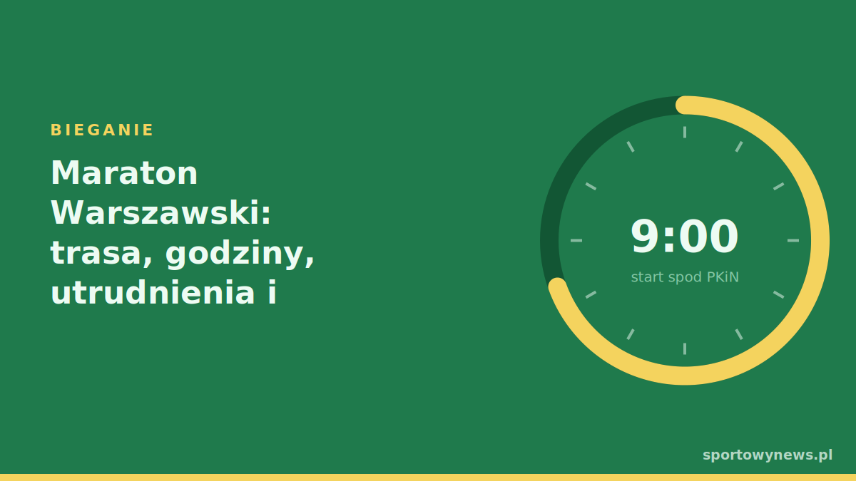 Maraton Warszawski: trasa, godziny, utrudnienia i przygotowanie