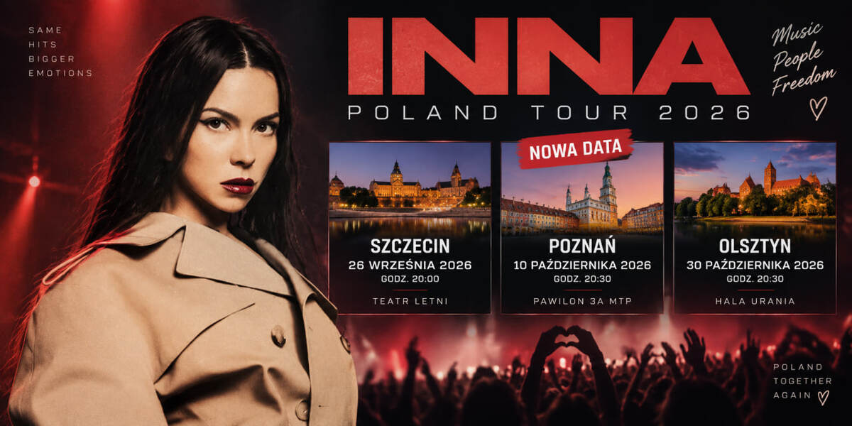 INNA Poland Tour 2026: Szczecin 26 września, Poznań przeniesiony na 10 października. Co z biletami?