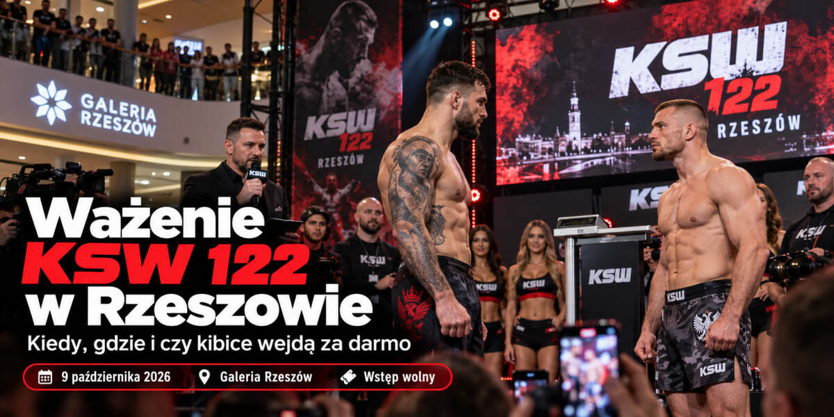 Ważenie KSW 122 w Rzeszowie: kiedy, gdzie i czy kibice wejdą za darmo