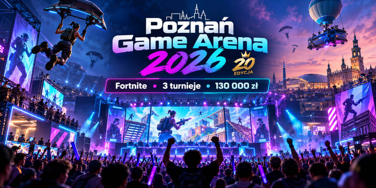 Poznań Game Arena 2026 od 23 do 25 października: 130 tys. zł w turniejach Fortnite, ceny biletów i program wydarzenia